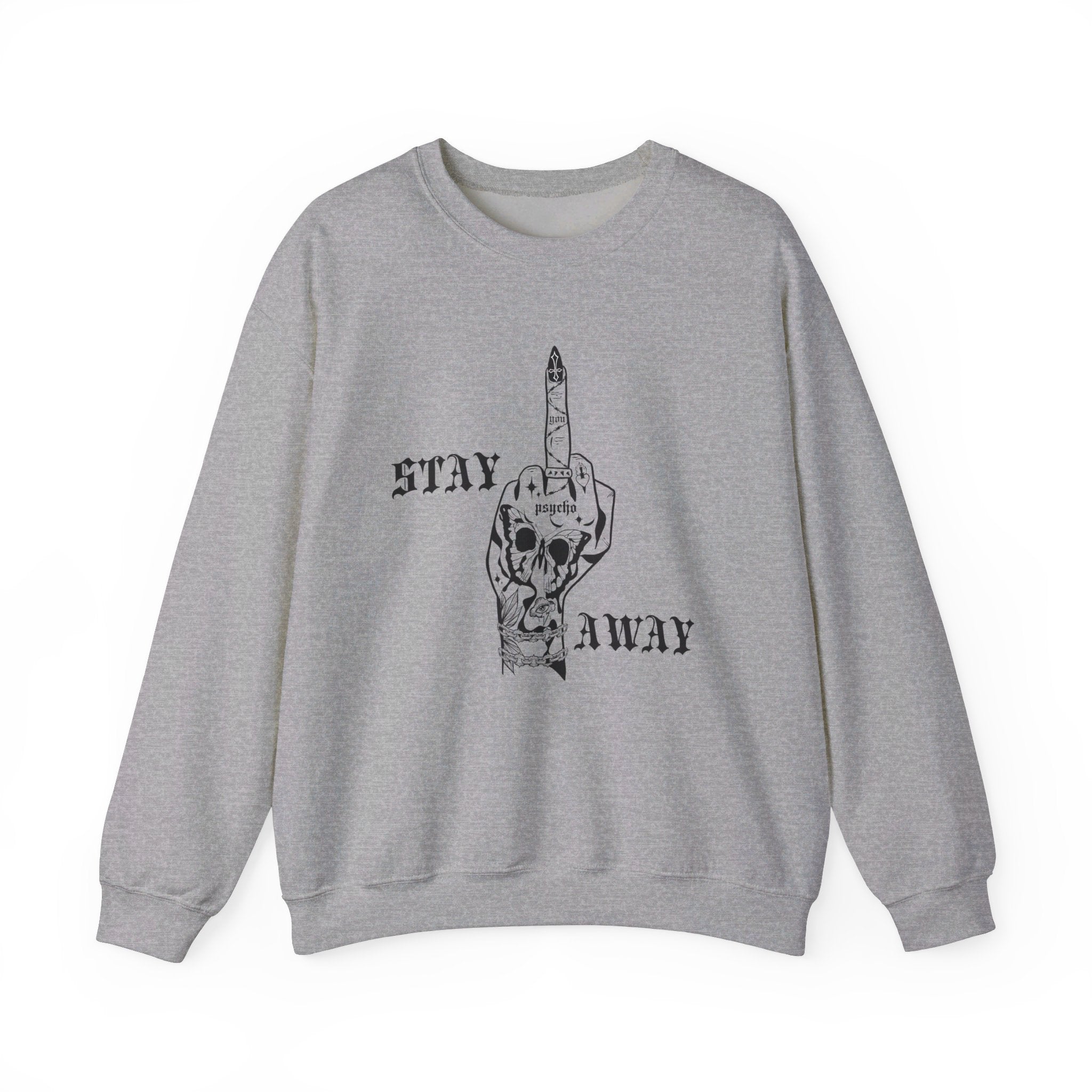 Stay Away Crewneck