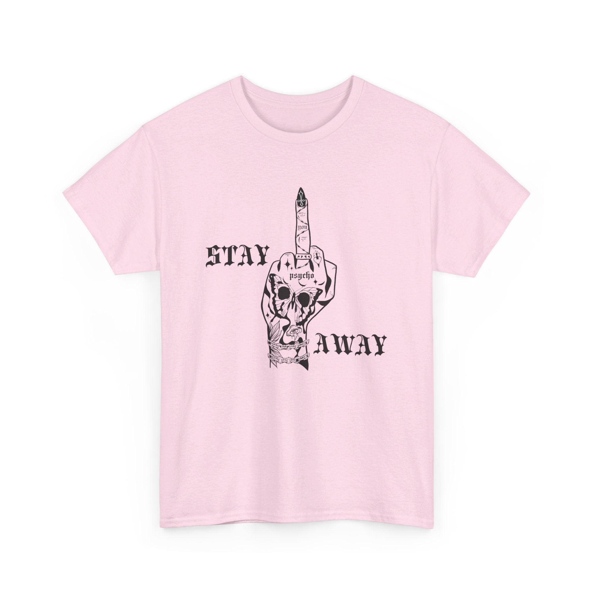 Stay Away Tee