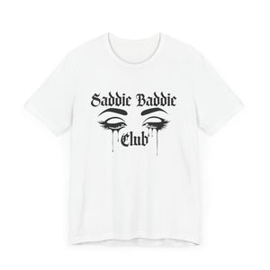 Saddie Baddie Tee