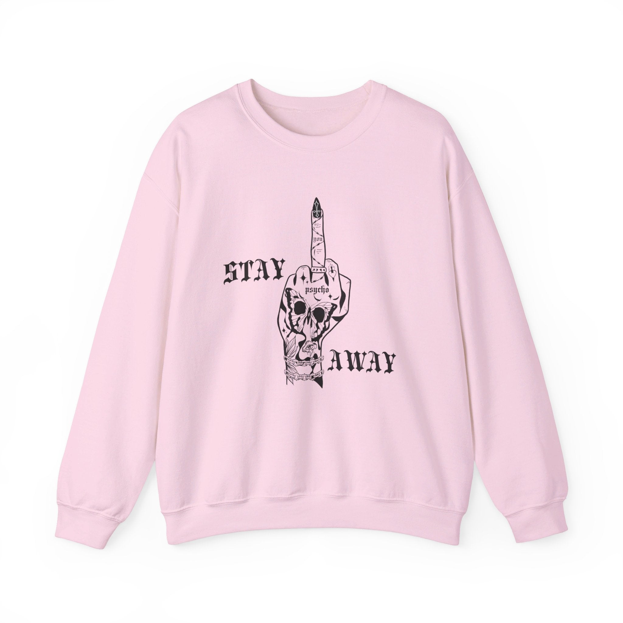 Stay Away Crewneck