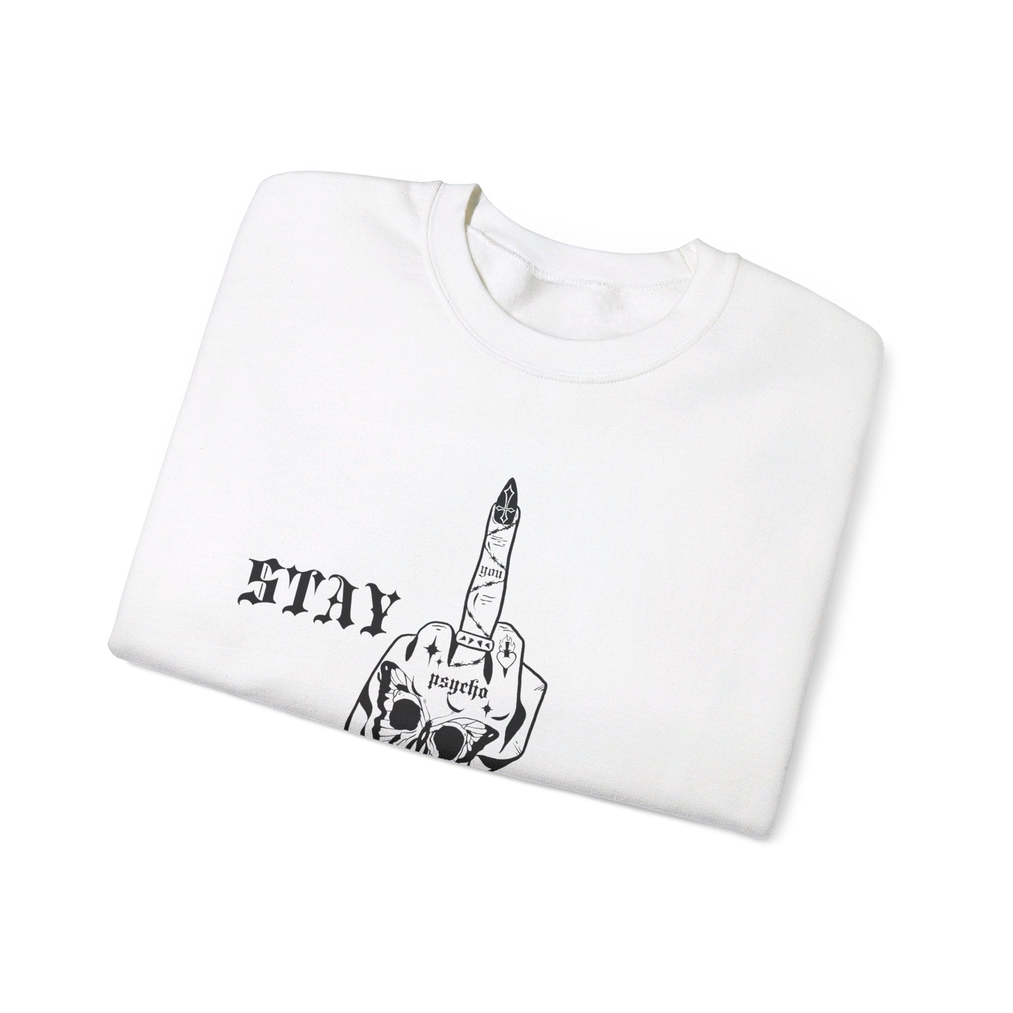 Stay Away Crewneck