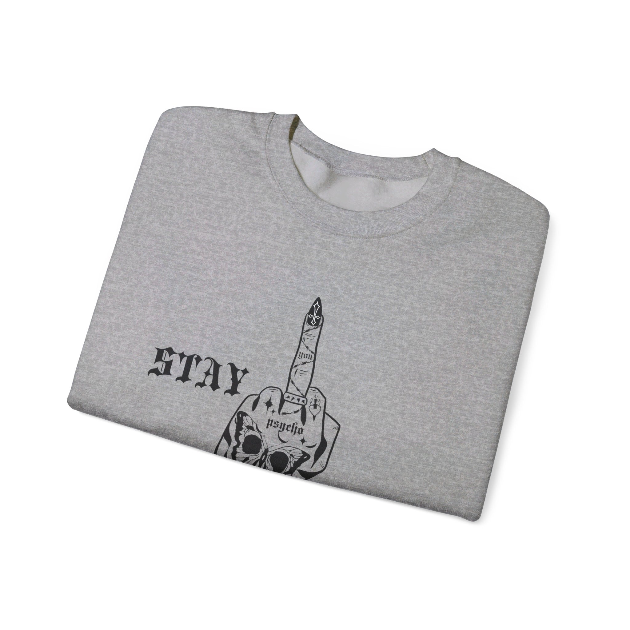 Stay Away Crewneck