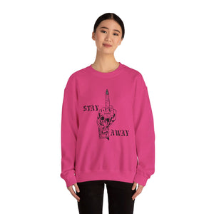 Stay Away Crewneck