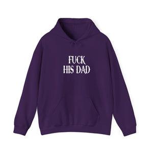 His Dad Hoodie