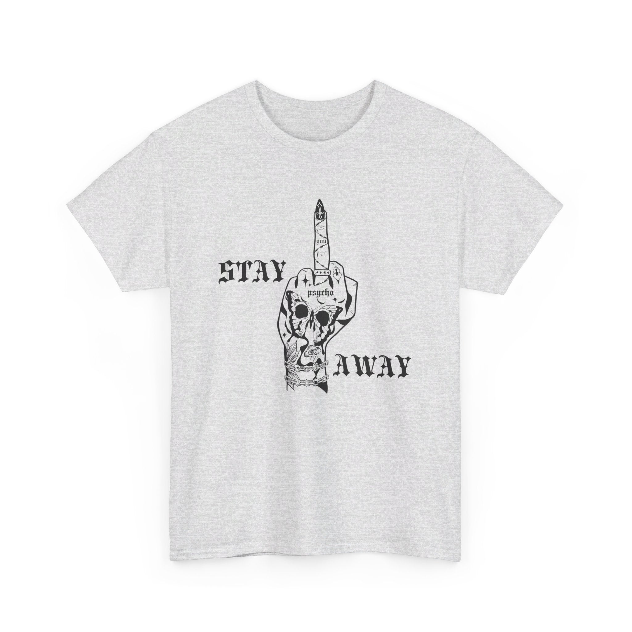 Stay Away Tee