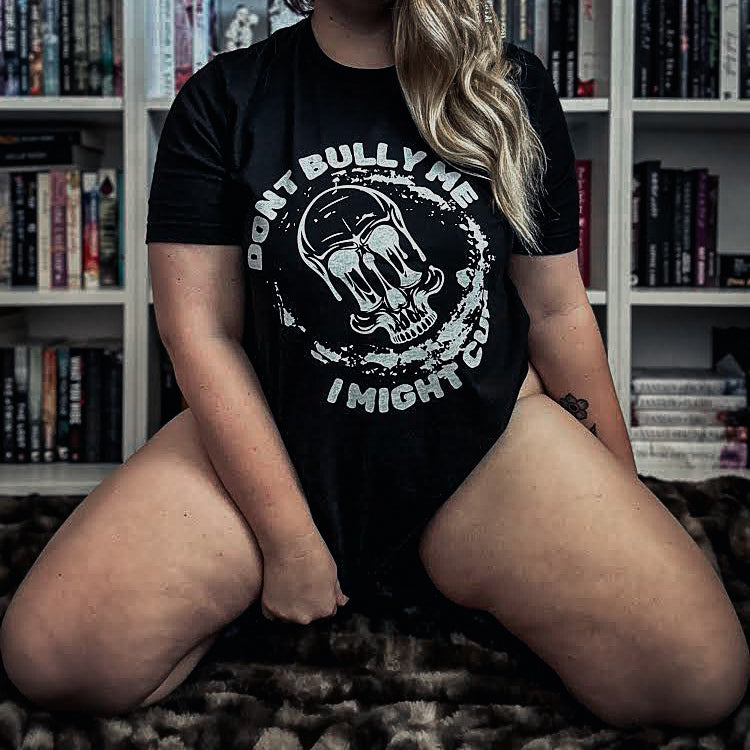 Bully Me Tee