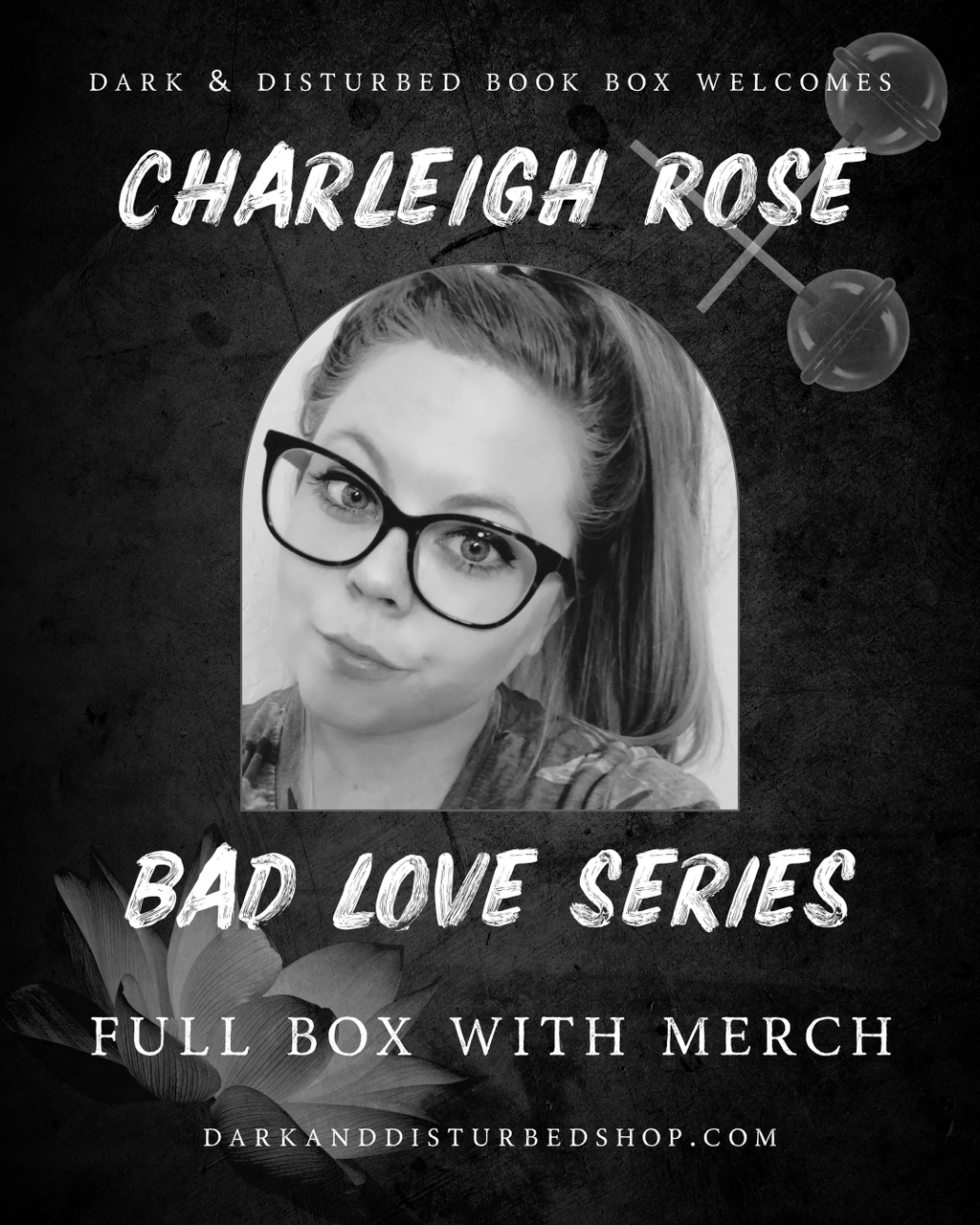 PRE-ORDER - CHARLEIGH ROSE FULL BOX