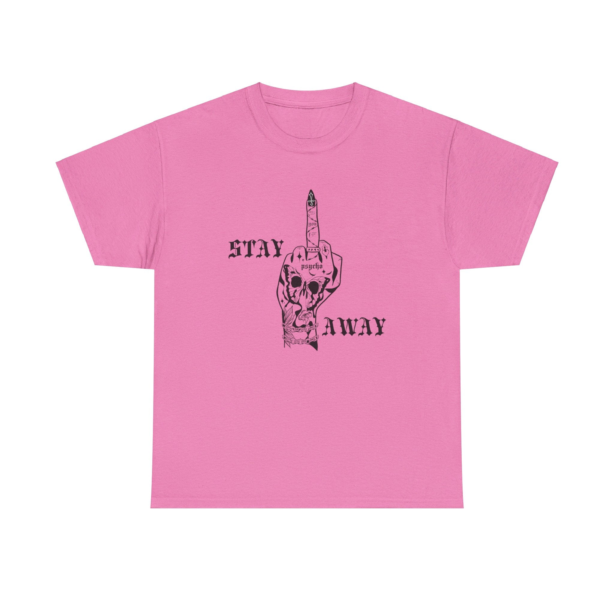 Stay Away Tee