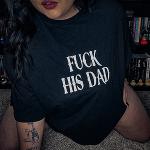 His Dad Tee