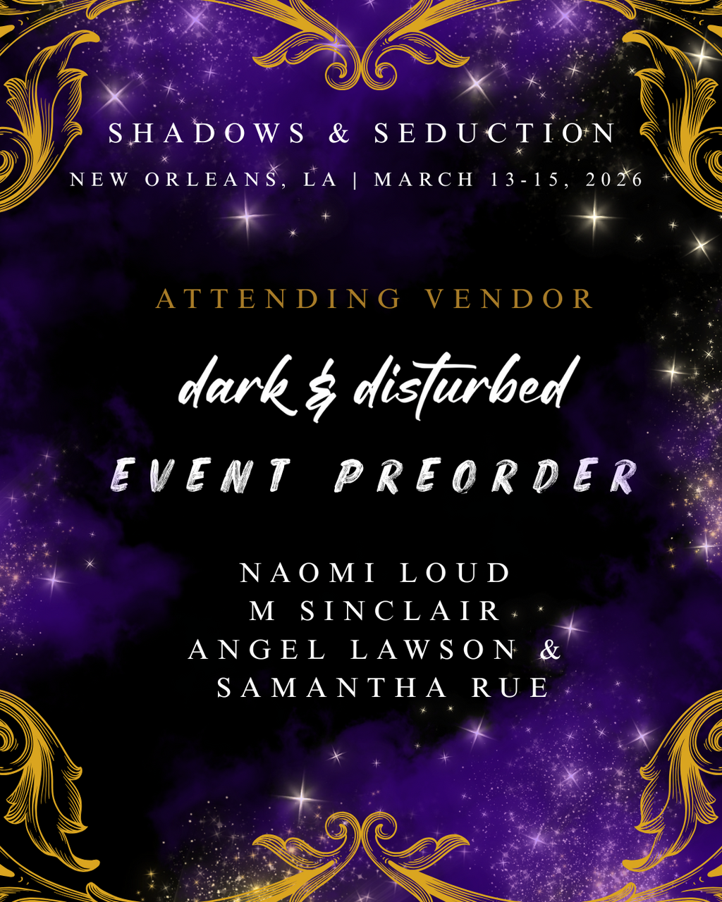 SHADOWS & SEDUCTION - PICK UP ONLY