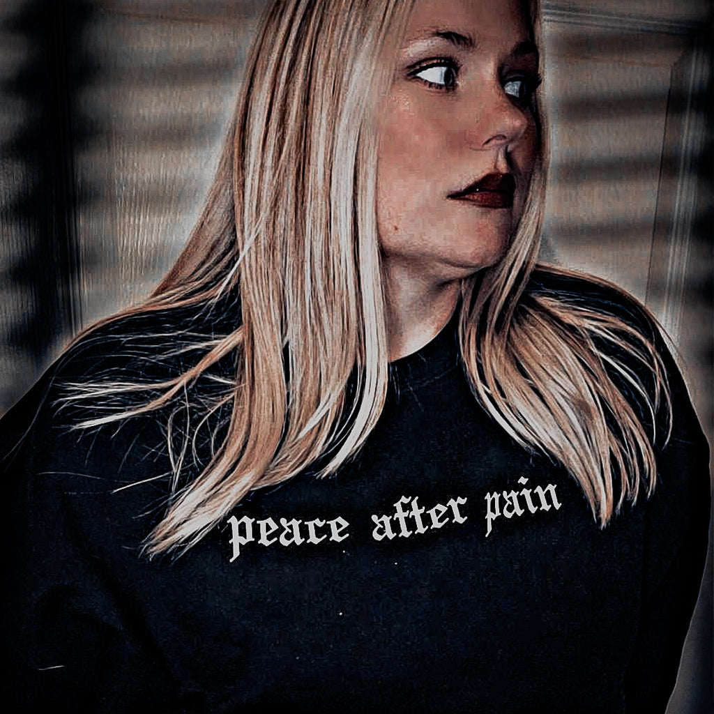 Peace after Pain Crewneck Sweatshirt