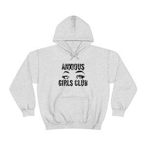 Anxious Girls Club Hooded Sweatshirt